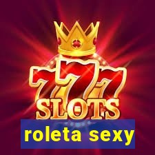 roleta sexy